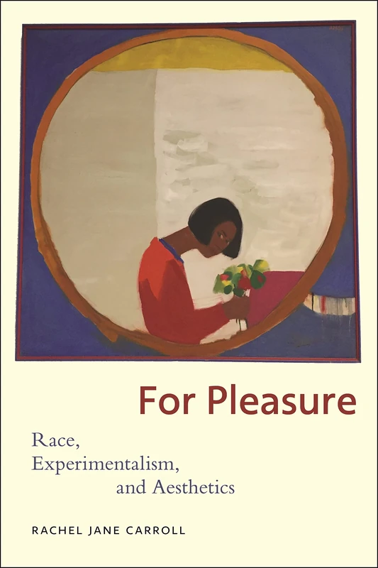 For Pleasure: Race, Experimentalism, and Aesthetics (Minoritarian Aesthetics) - Image 1