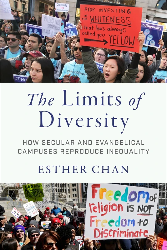 The Limits of Diversity: How Secular and Evangelical Campuses Reproduce Inequality