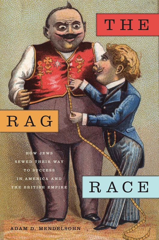 The Rag Race: Jewish History - NYU Press Book