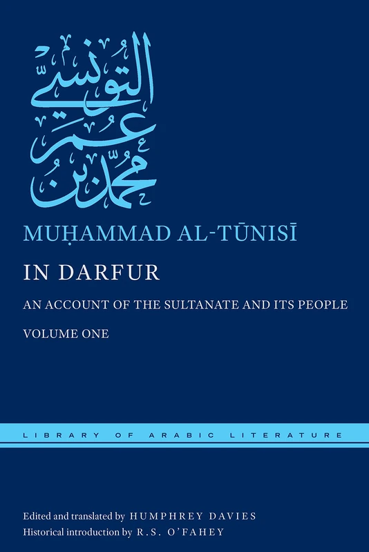 In Darfur: An Account of the Sultanate and Its People, Volume One: 12 (Library of Arabic Literature) - Image 1
