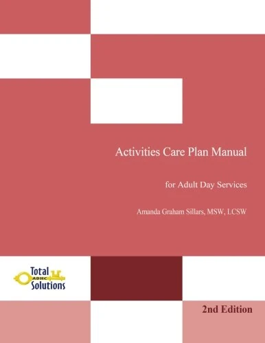 Activity Care Plan Manual: For Adult Day Services - Image 1