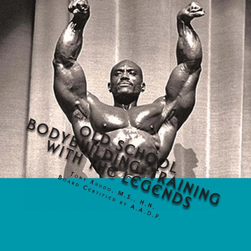 Old School Bodybuilding: Training With the Legends