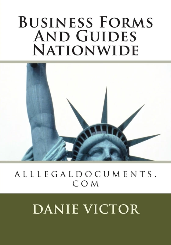 Business Forms And Guides Nationwide: alllegaldocuments.com: Volume 1 (500 legal forms book series)