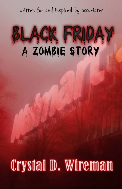 Black Friday: A Zombie Story