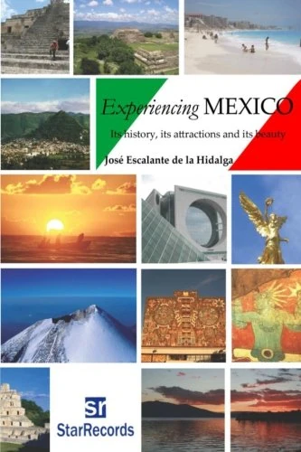 Experiencing MEXICO: Its history, its attractions and its beauty - Image 1