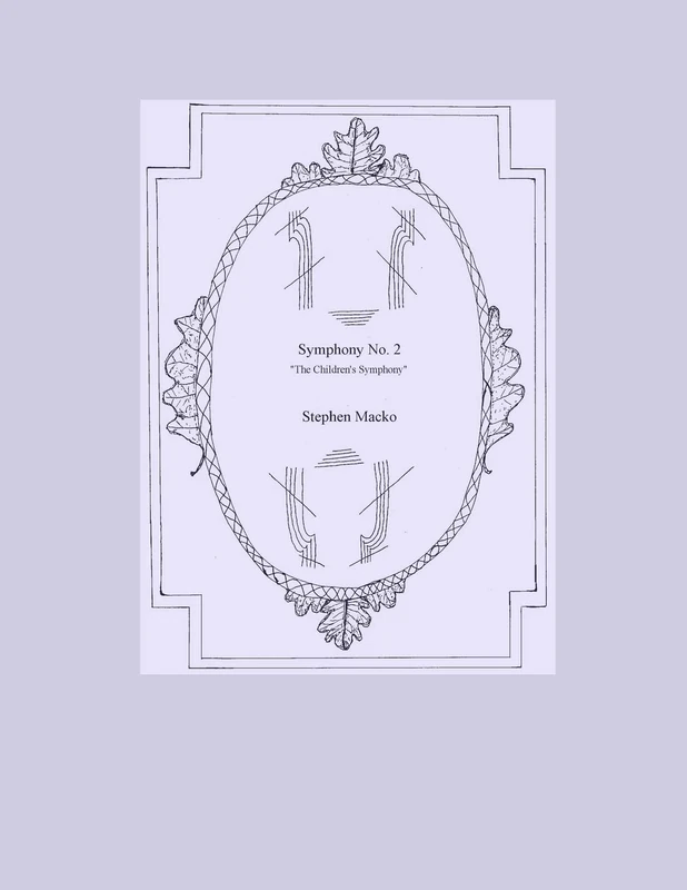 Symphony No. 2: "The children's symphony."