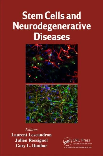 CRC Press - Stem Cells and Neurodegenerative Diseases Book