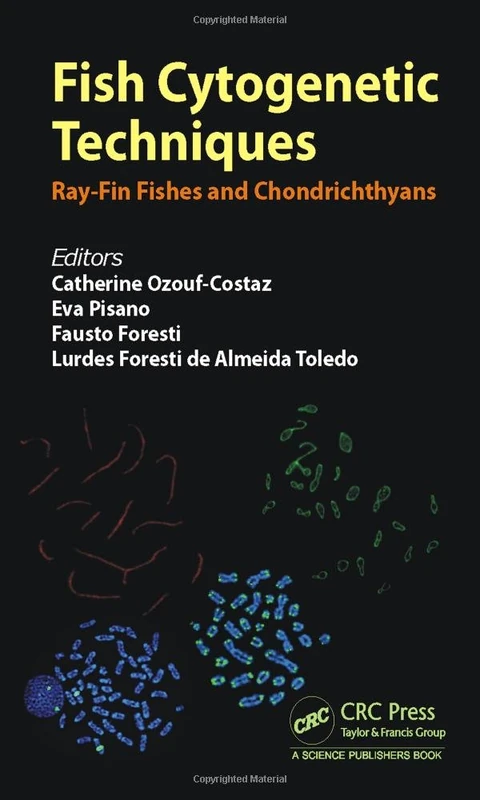Fish Cytogenetic Techniques: Ray-Fin Fishes and Chondrichthyans