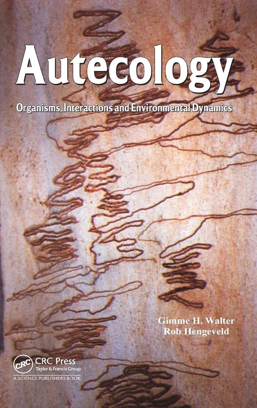 CRC Press Autecology: Organisms, Interactions and Environmental Dynamics