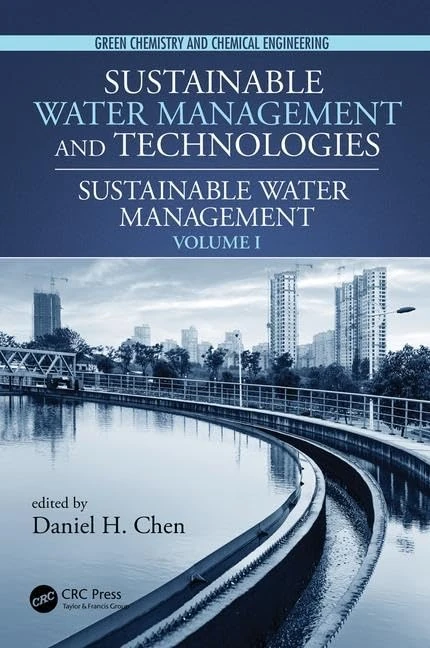Sustainable Water Management (Green Chemistry and Chemical Engineering)