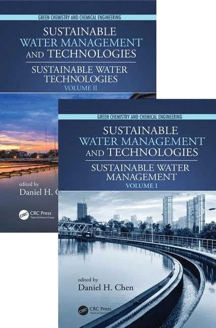 Sustainable Water Management and Technologies, Two-Volume Set (Green Chemistry and Chemical Engineering)