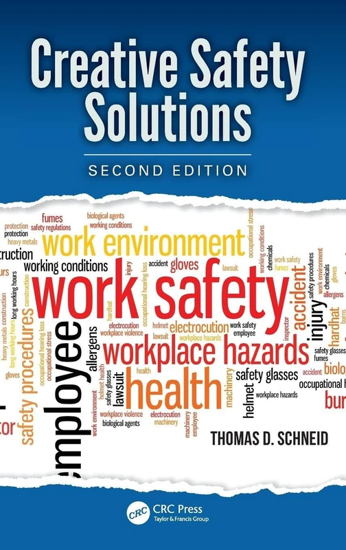 Creative Safety Solutions: 18 (Occupational Safety & Health Guide Series)