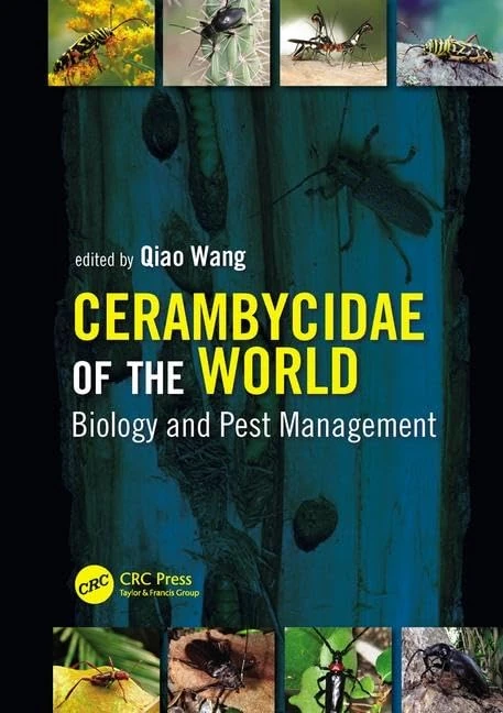 CRC Press Cerambycidae of the World - Biology and Pest Management