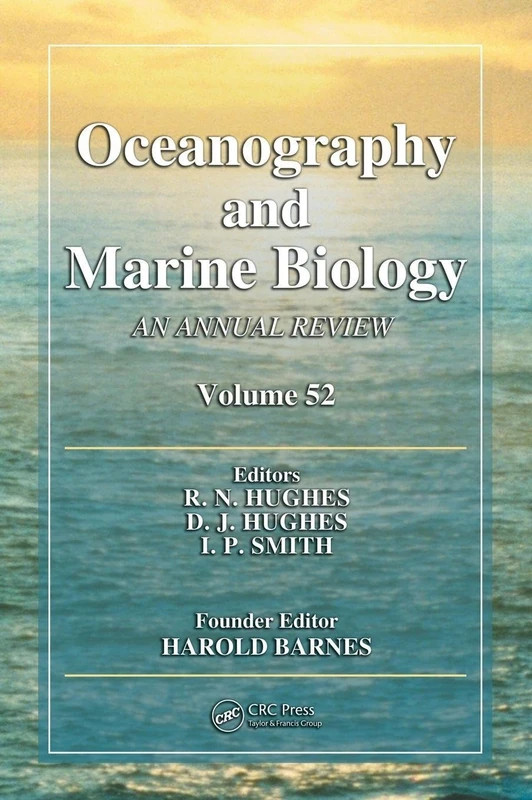 Oceanography and Marine Biology: An annual review. Volume 52