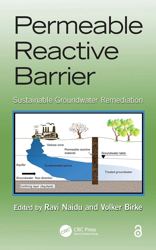 Permeable Reactive Barrier: Sustainable Groundwater Remediation: 1 (Emergent Environmental Pollution)
