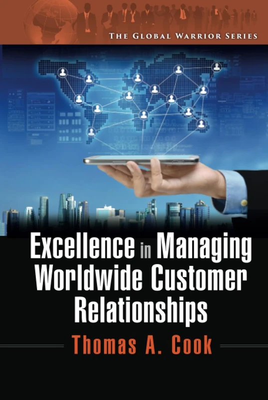 CRC Press - Excellence in Managing Worldwide Customer Relationships