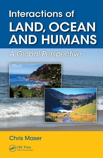 Interactions of Land, Ocean and Humans: A Global Perspective (Social Environmental Sustainability)