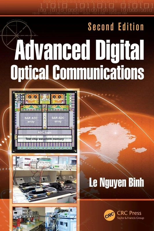 Advanced Digital Optical Communications: Optical Communications (Optics and Photonics)
