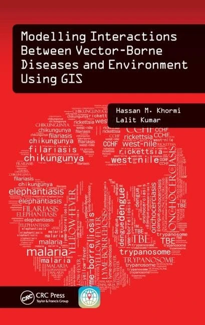 CRC Press - Modelling Vector-Borne Diseases and Environment GIS