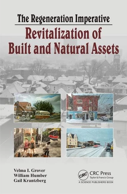 The Regeneration Imperative: Revitalization of Built and Natural Assets - Image 1