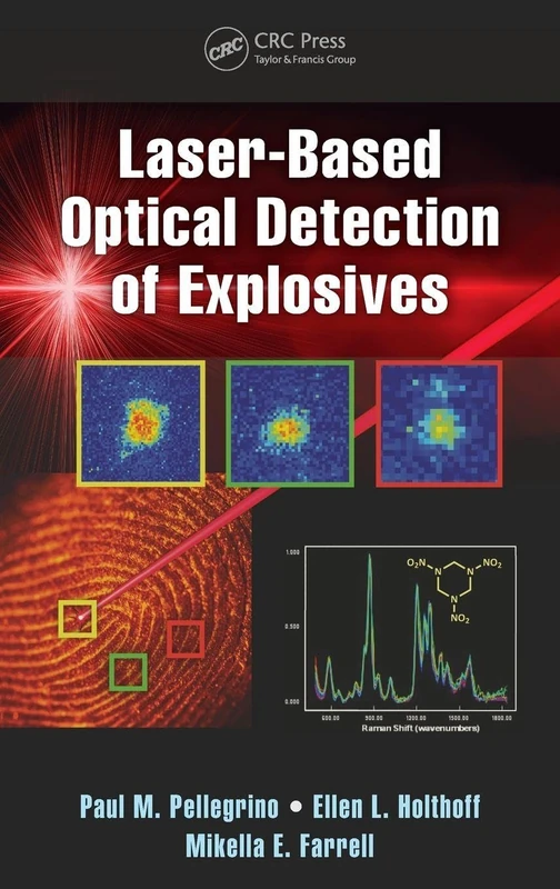 Laser-Based Optical Detection of Explosives: 40 (Devices, Circuits, and Systems)