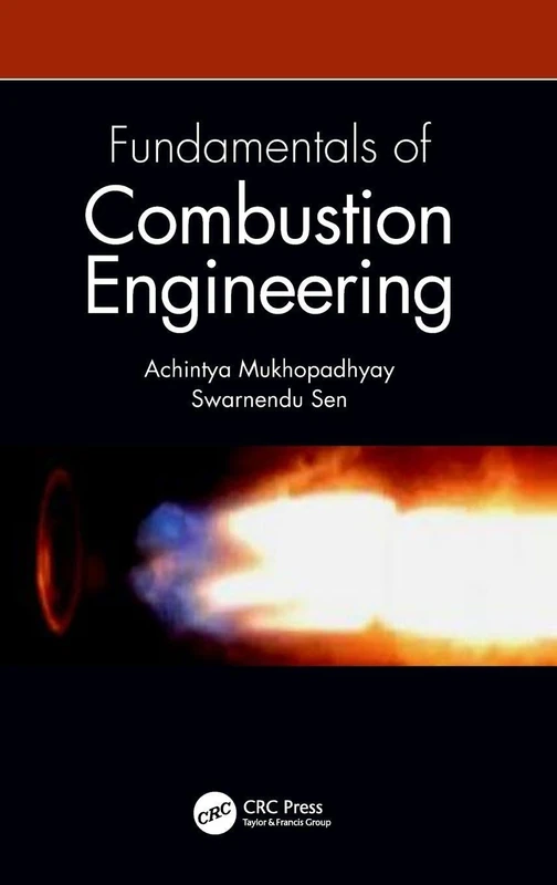 Fundamentals of Combustion Engineering