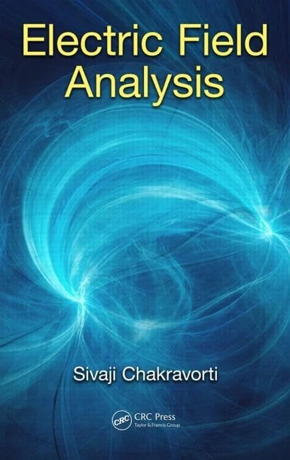 CRC Press Electric Field Analysis - Engineering Textbook