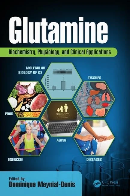 CRC Press - Glutamine: Biochemistry, Physiology, and Clinical Applications