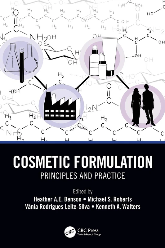 Cosmetic Formulation: Principles and Practice