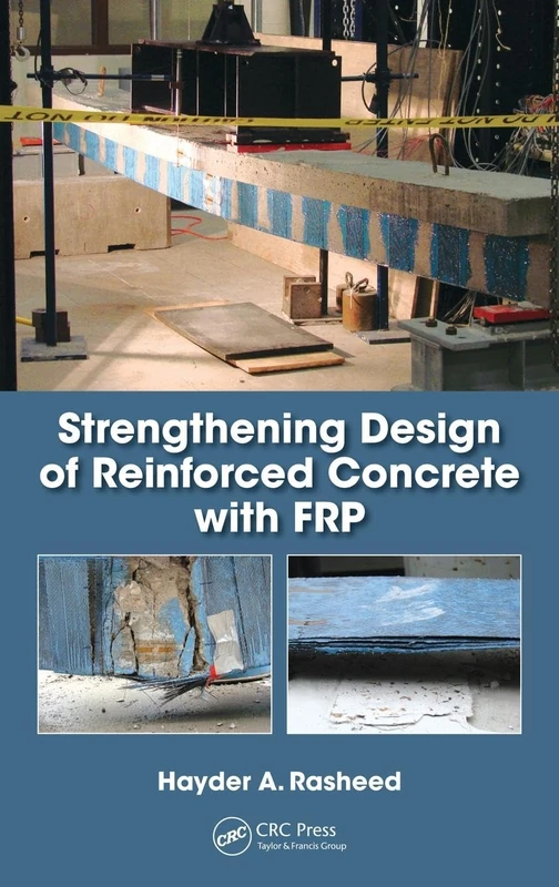 Strengthening Design of Reinforced Concrete with FRP (Composite Materials)