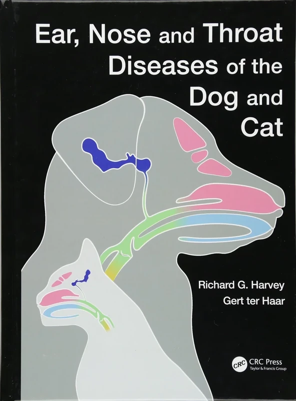 Ear, Nose and Throat Diseases of the Dog and Cat