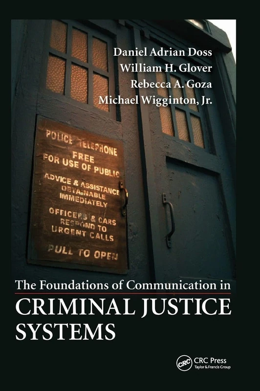 The Foundations of Communication in Criminal Justice Systems