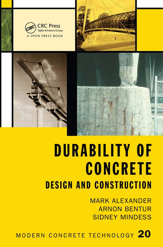 Durability of Concrete: Design and Construction: 20 (Modern Concrete Technology)