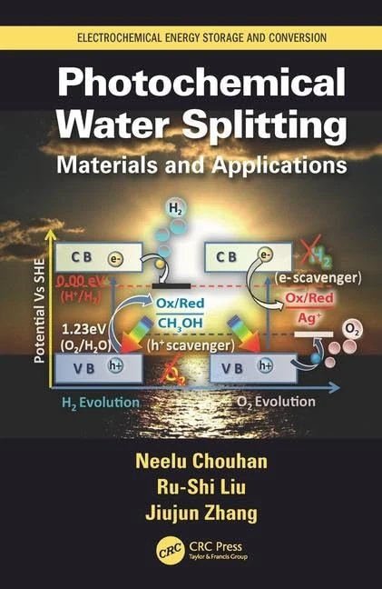 Photochemical Water Splitting: Materials and Applications (Electrochemical Energy Storage and Conversion)