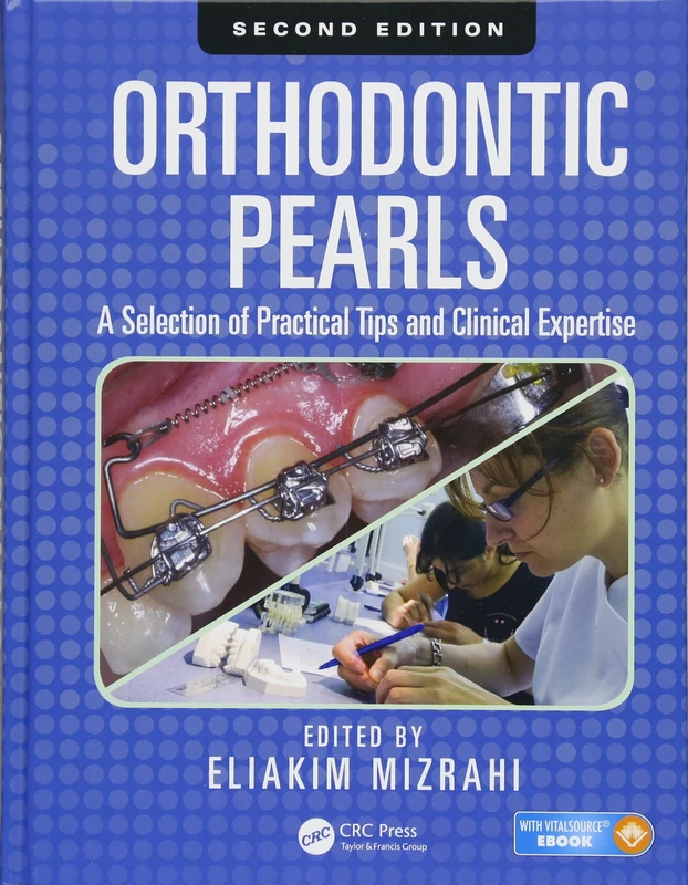 CRC Press Orthodontic Pearls Second Edition - Clinical Guide