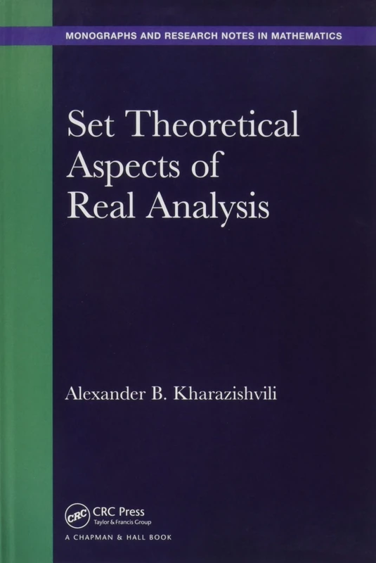 CRC Press Set Theoretical Aspects of Real Analysis Textbook