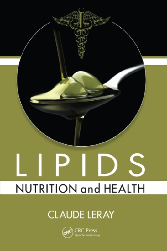 Lipids: Nutrition and Health