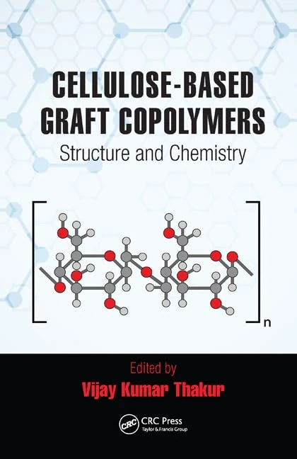 Cellulose-Based Graft Copolymers: Structure and Chemistry