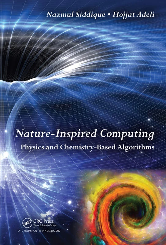 CRC Press Nature-Inspired Computing - Physics and Chemistry