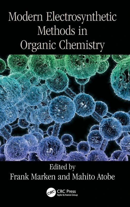 CRC Press Modern Electrosynthetic Methods in Organic Chemistry