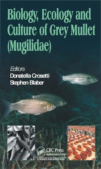 Biology, Ecology and Culture of Grey Mullets (Mugilidae) - Image 1