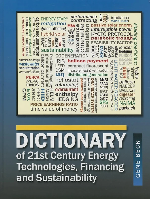 River Publishers Dictionary of 21st Century Energy Technologies