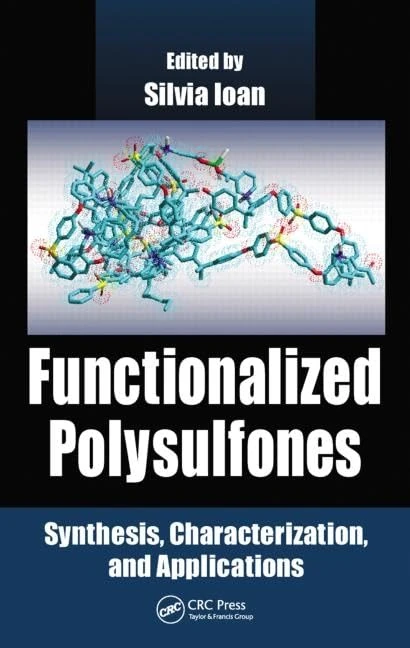 Functionalized Polysulfones: Synthesis, Characterization, and Applications