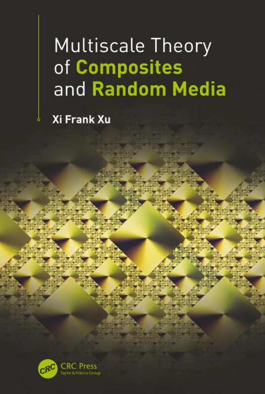 CRC Press Multiscale Theory of Composites and Random Media - Image 1
