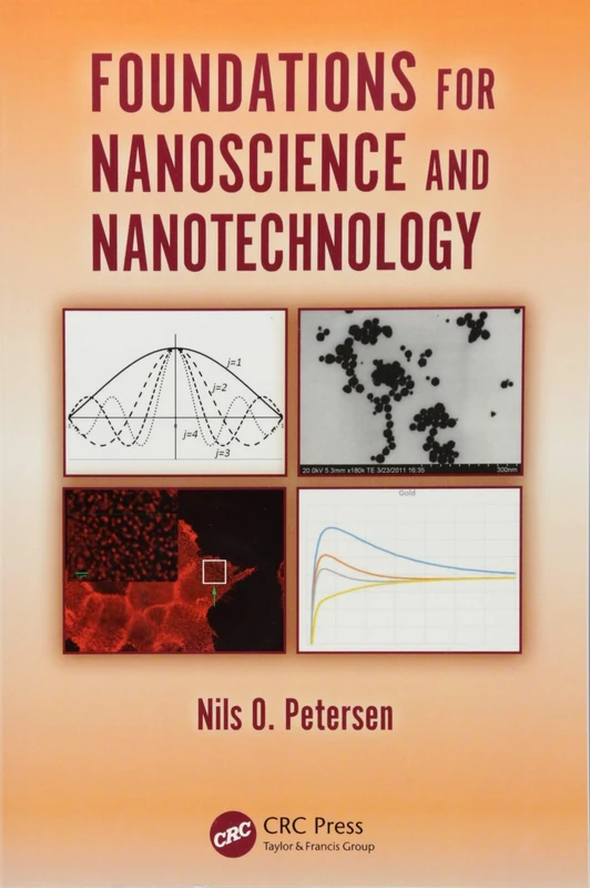 Foundations for Nanoscience and Nanotechnology