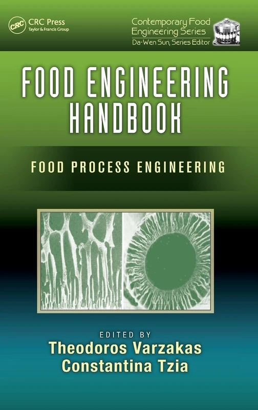 CRC Press Food Engineering Handbook: Food Process Engineering