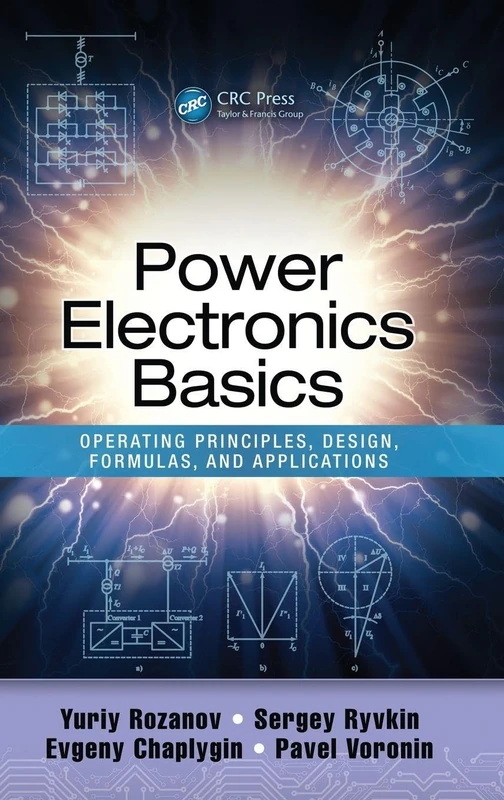CRC Press Power Electronics Basics - Design and Principles Book