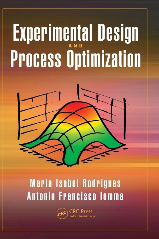 Experimental Design and Process Optimization
