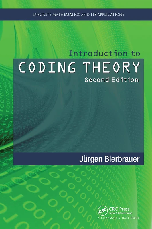 Introduction to Coding Theory (Discrete Mathematics and Its Applications)