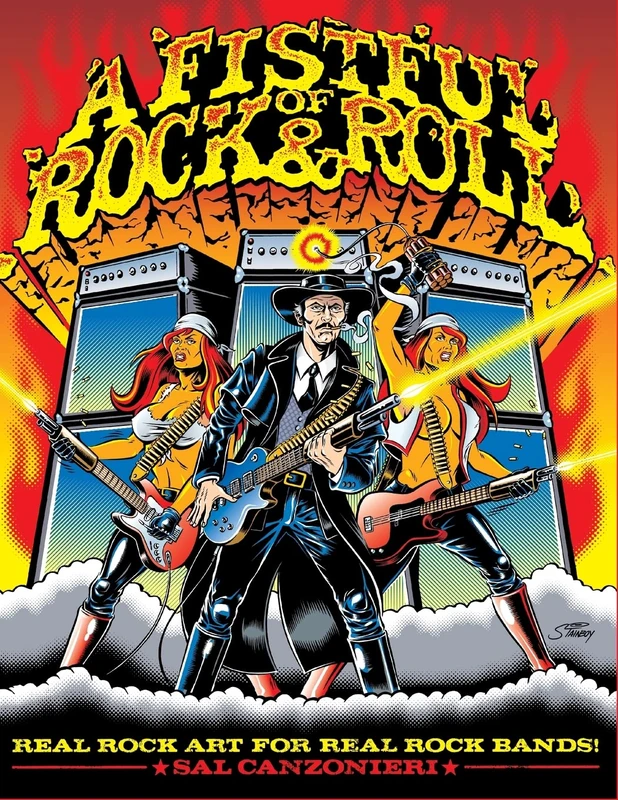 A Fistful of Rock & Roll: Real Rock Art for Real Rock Bands: Volume 2 (A Fistful of Rock & Roll Art Books)